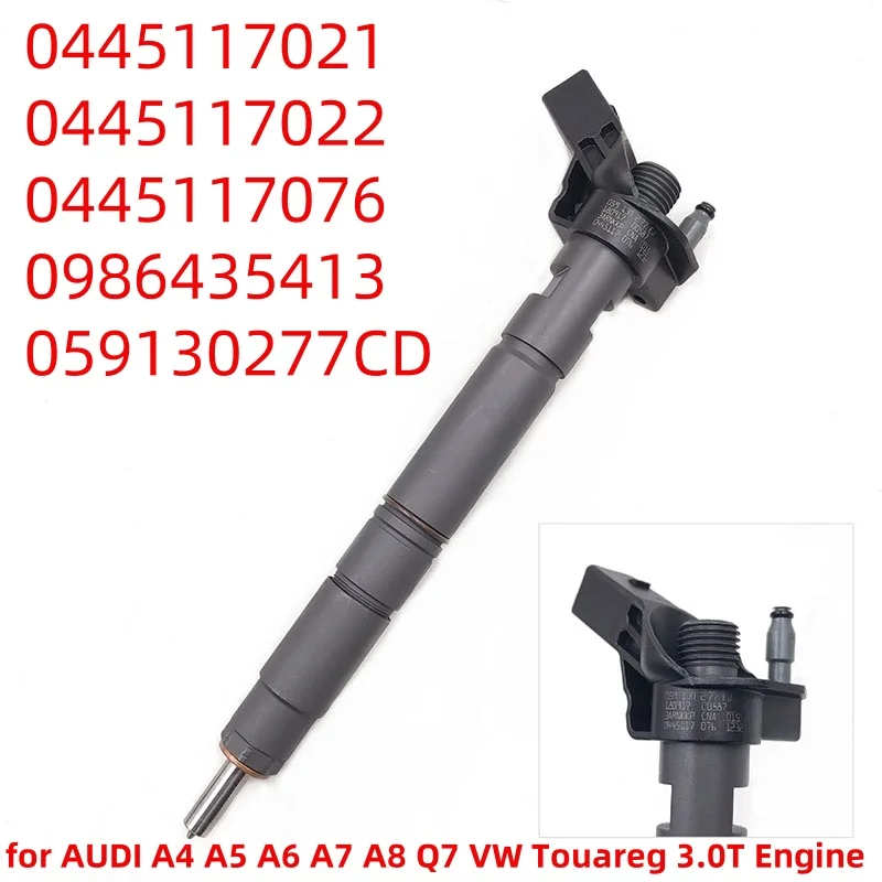 0445117021 0445117022 0445117076 New Fuel Injector 0986435413 059130277CD for AUDI A4 A5 A6 A7 A8 Q7 VW Touareg 3.0T Engine