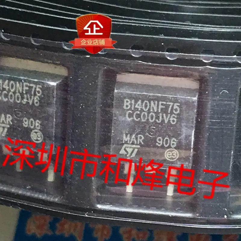 10PCS/LOT STB140NF75 B140NF75  TO-263 75V 120A