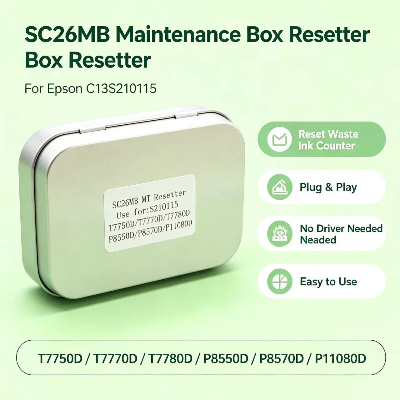 C13S210115 SC26MB Maintenance Box Chip Resetter for Epson P8500D P8550D T7780D T7700D T7770D T7750D Waste Ink Tank Reset Tool