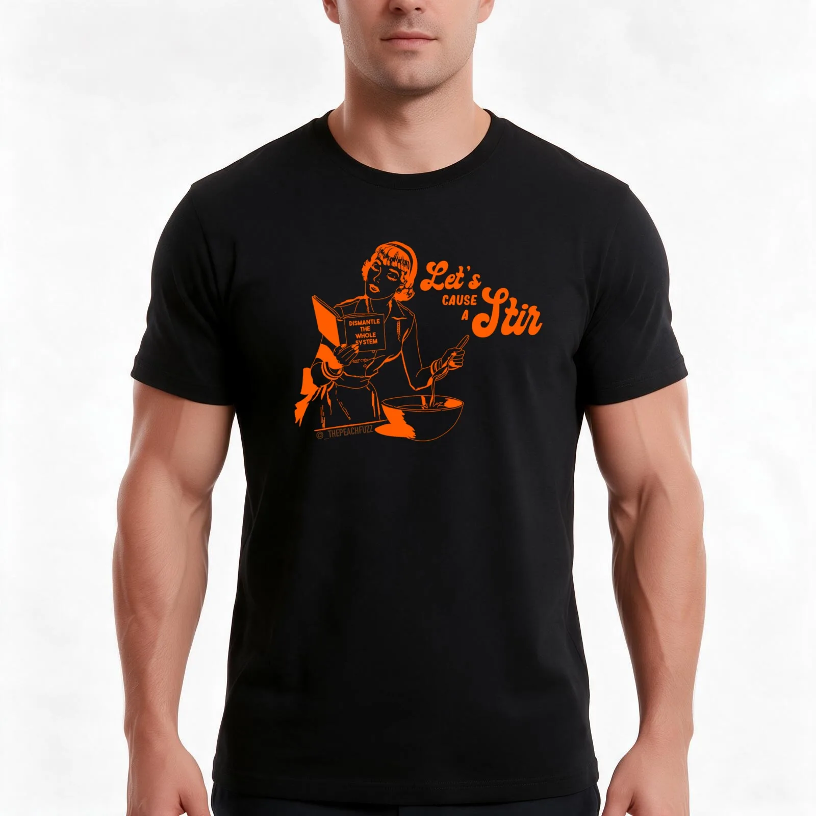 Lets Cause A Stir - The Peach Fuzz T-Shirt, Summer Casual Cotton Tee, Oversized Streetwear Tops, Vintage Graphic Print
