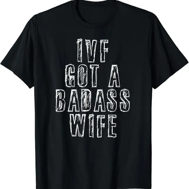 Ivf Dad Transfer Day Infertility Awareness Support Wife T Shirt