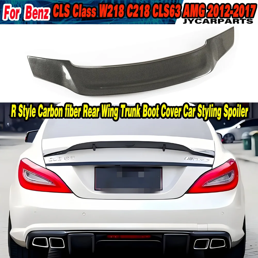 Carbon Fiber / FRP Rear Trunk Spoiler Boot Wing for Mercedes-Benz W218 CLS Class CLS350 CLS400 CLS500 CLS63 AMG Sedan 2012 -2017