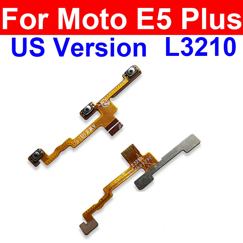 On/Off Power Button Volume Side Key Flex Cable For Motorola Moto E5 Plus US Version L3210 Power Volume Flex Ribbon Repair Parts