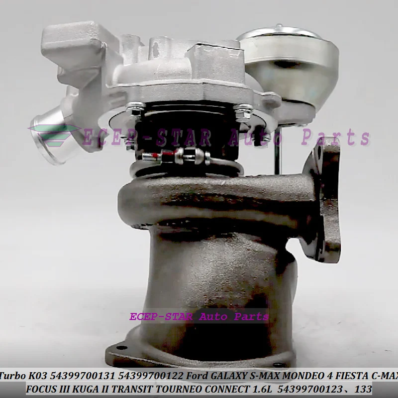 توربو K03 54399880131 54399880122   لفورد غالاكسي S-MAX مونديو 4 فييستا C-MAX ل التركيز III كوغا II ترانزيت تورنيو كونيكت 1.6L