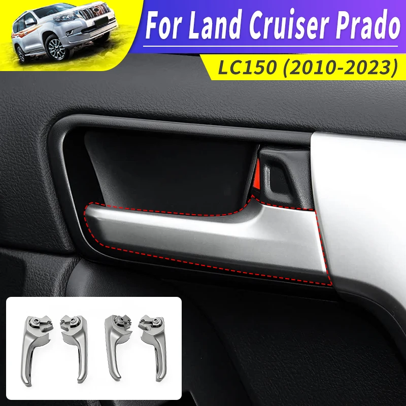 

Для Toyota Land Cruiser Prado LC150 150 FJ150 2010-2023: Внутренняя ручка двери, замена, модернизация без повреждений, аксессуары, запчасти