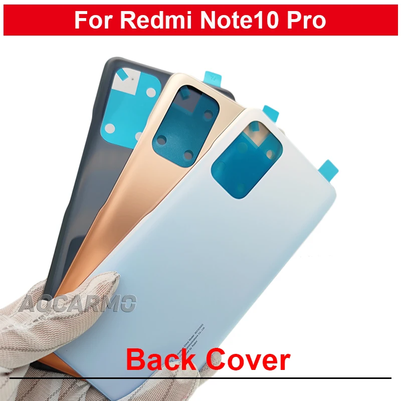 

For Redmi Note 10Pro Note10 Pro Rear Back Cover With Adhesive Replacement Parts