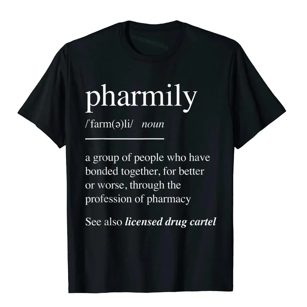 Pharmacy Technician T-Shirts Pharmacist Gift Pharmily T-Shirt Fitted Mens T Shirts Normcore Tops & Tees Cotton Hip Hop