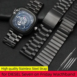 26mm 28mm 30mm 32mm High qualityStainless Steel Strap for DIESEL Seven on Friday Wacthband fit big dial watch Men's watchband