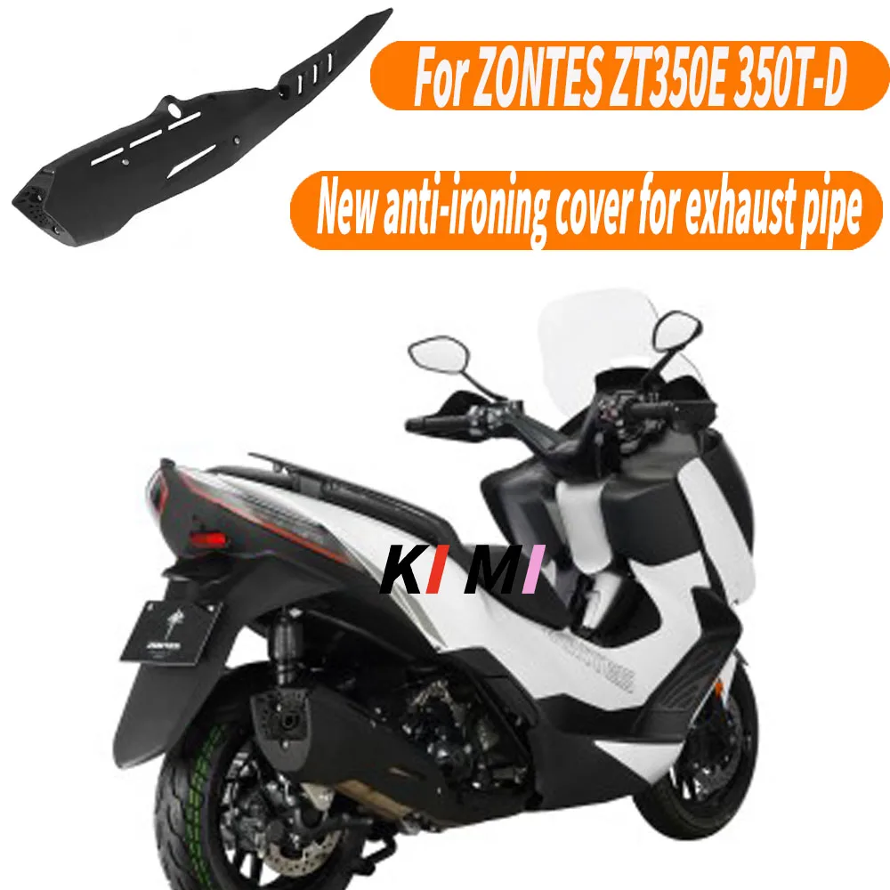 

For ZONTES ZT350E 350T-D Motorcycle modification accessories Exhaust pipe new anti-ironing cover assembly accessories