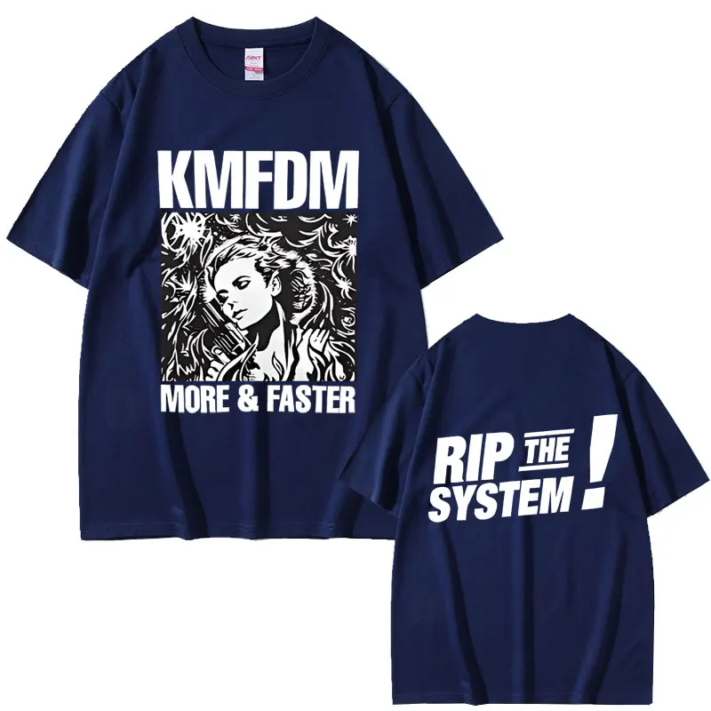 Vintage Hardcore Alternative Rock Kmfdm More and Faster Rip The System T-shirt Men Women Fashion Oversized Streetwear T Shirts