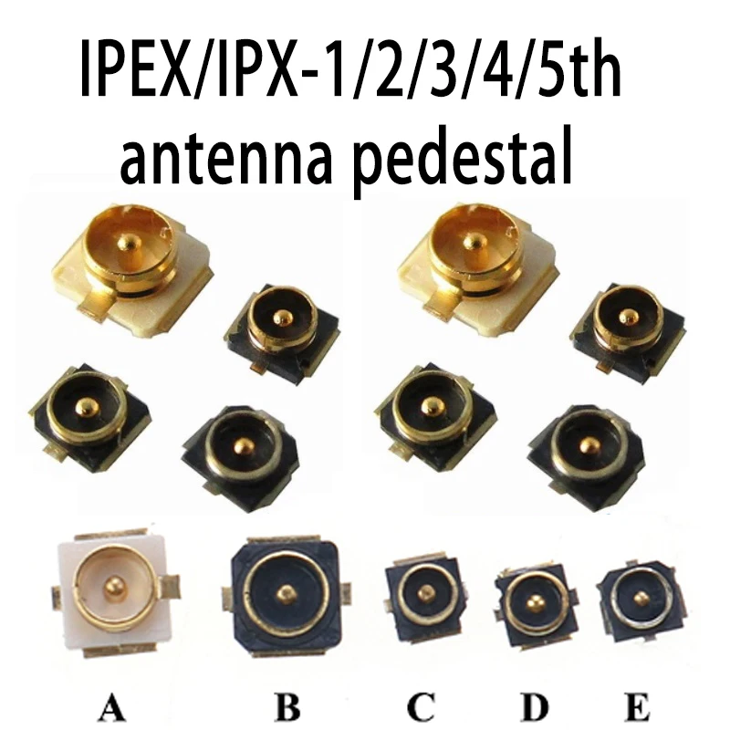 10PCS IPEX/IPX-1st/3rd/4th/5th Compatible Male Plug WiFi Antenna Socket SMT PCB RF Coaxial WiFi Connector Antenna Board Terminal