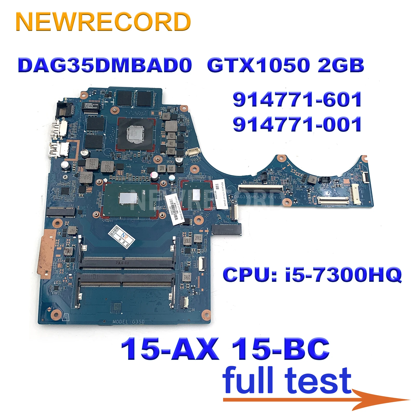 

For HP 15-AX 15-BC Laptop Motherboard 914771-601 914771-001 DAG35DMBAD0 i5-7300HQ Gtx1050 2GB 100% Test OK