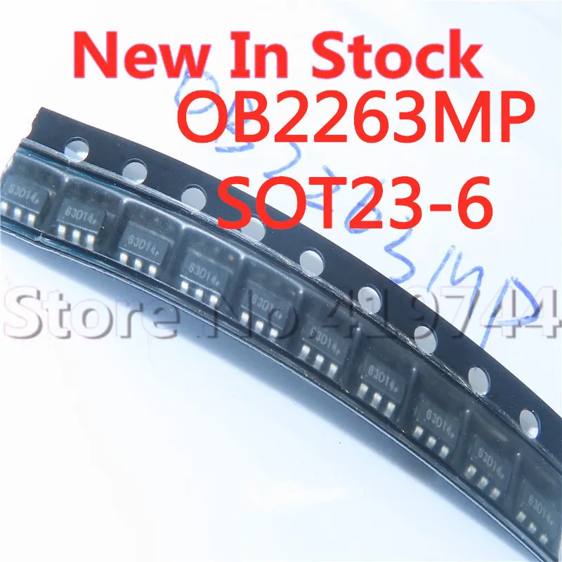 10PCS/LOT Quality 100% OB2263 OB2263MP SOT23-6 SMD (screen printing 63C 63A) LCD power chip In Stock New Original