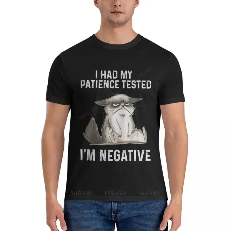 

men cotton t-shirt funny cat I Had My Patience Tested I'm NEGATIVE Essential T-Shirt Anime t-shirt summer top tees