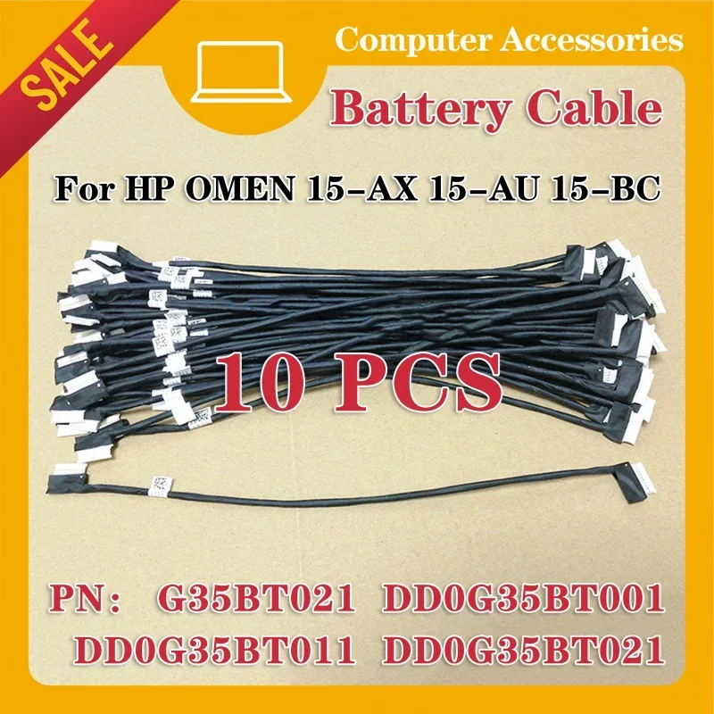 

10PCs battery connector cable for HP Omen 5-ax200 TPN-Q173 TPN-Q172 TPN-Q173 15-ax 15-au 15-bc dd0g35bt001 dd0g35bt011