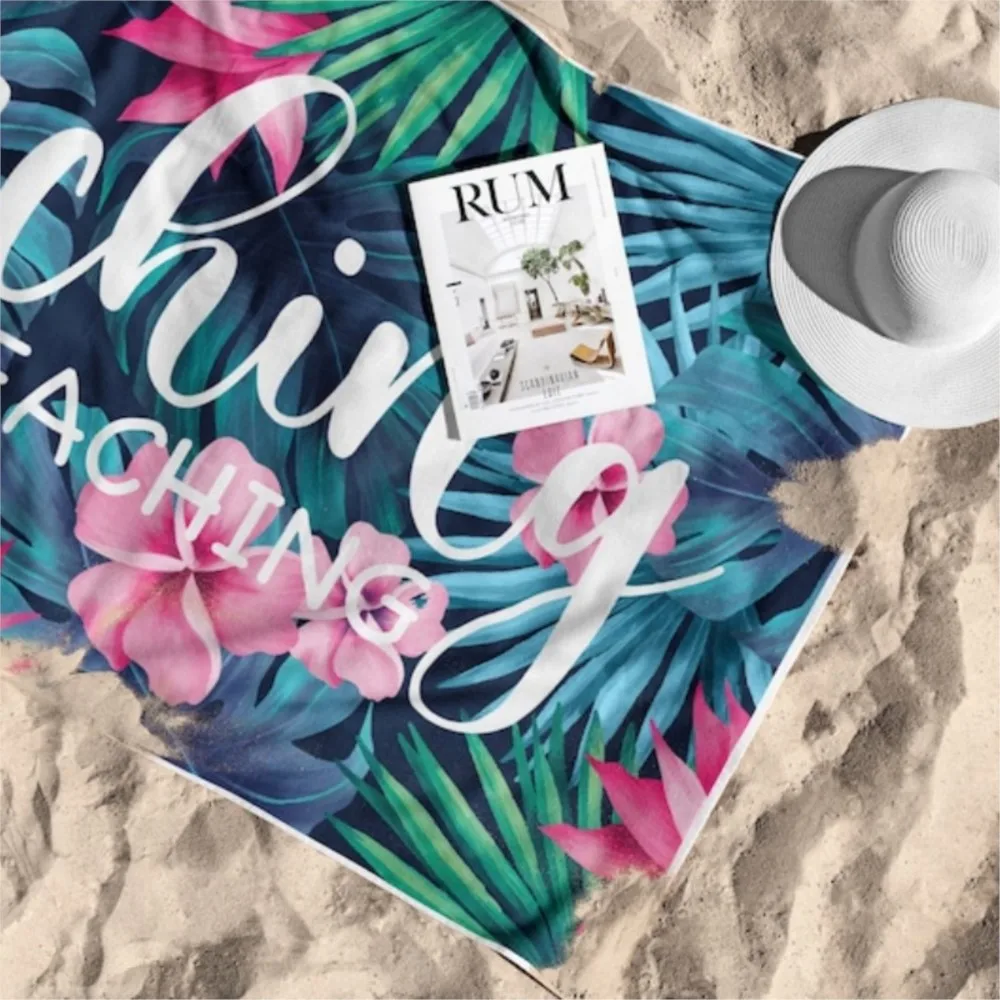 1Pc Beaching Not Teaching Towel Teacher Beach Towel Custom Beach Towel For Teacher Custom Beach Towel For Women