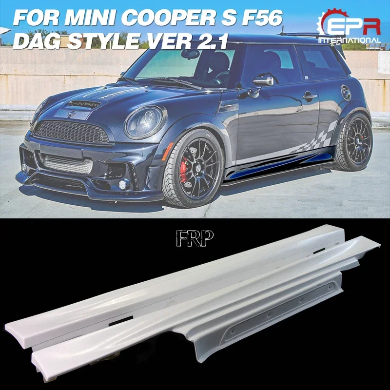 For F56 Mini Cooper S DAG Style Ver 2.1 FRP Fiber Glass Side Skirt Fiberglass Door Step Cover Kit Drift Part Tuning Set