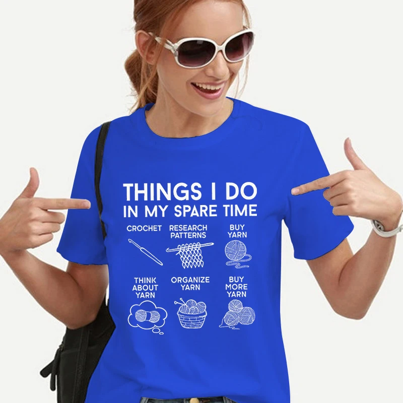 Things I Do in My Spare Time T-Shirt Women Funny Crochet Graphic Casual Tops Gifts for Crocheter Funny Crochet Women\'s T-shirts