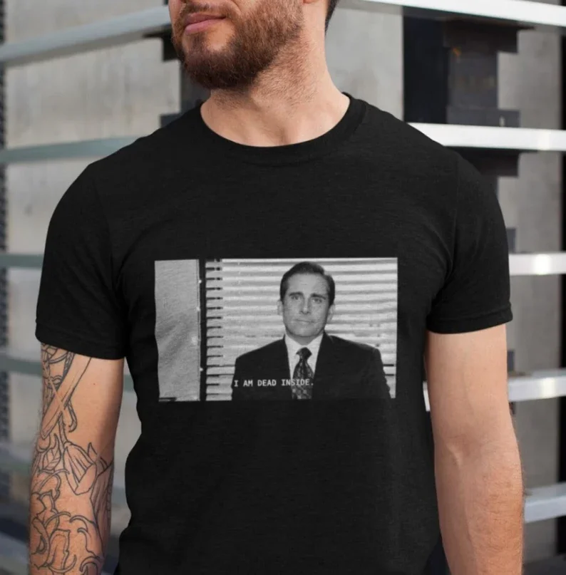 Black and White Michael Scott I Am Dead Inside Shirts, The Office Saying Funny Shirt for Fan, Michael Scott Quotes