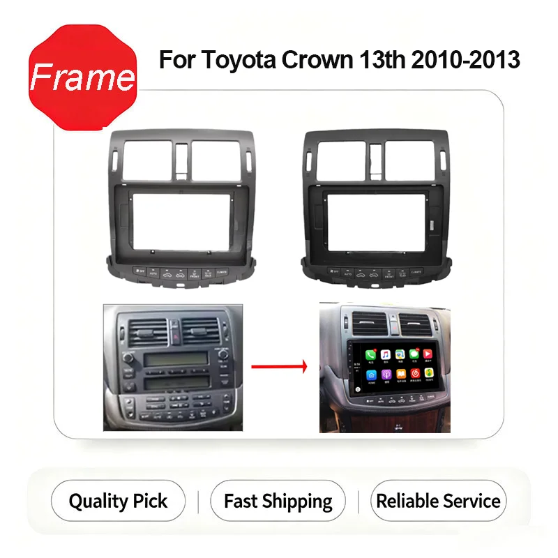For Toyota Crown 13th 2010-2013 10Inch Car Frame Fascia Adapter Canbus Box Decoder Android Radio Dash Fitting Panel Kit