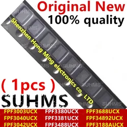 (1piece)100% New FPF3003UCX FPF3040UCX FPF3042UCX FPF3380UCX FPF3381UCX FPF3488UCX FPF3688UCX FPF34892UCX FPF3188AUCX BGA Chips