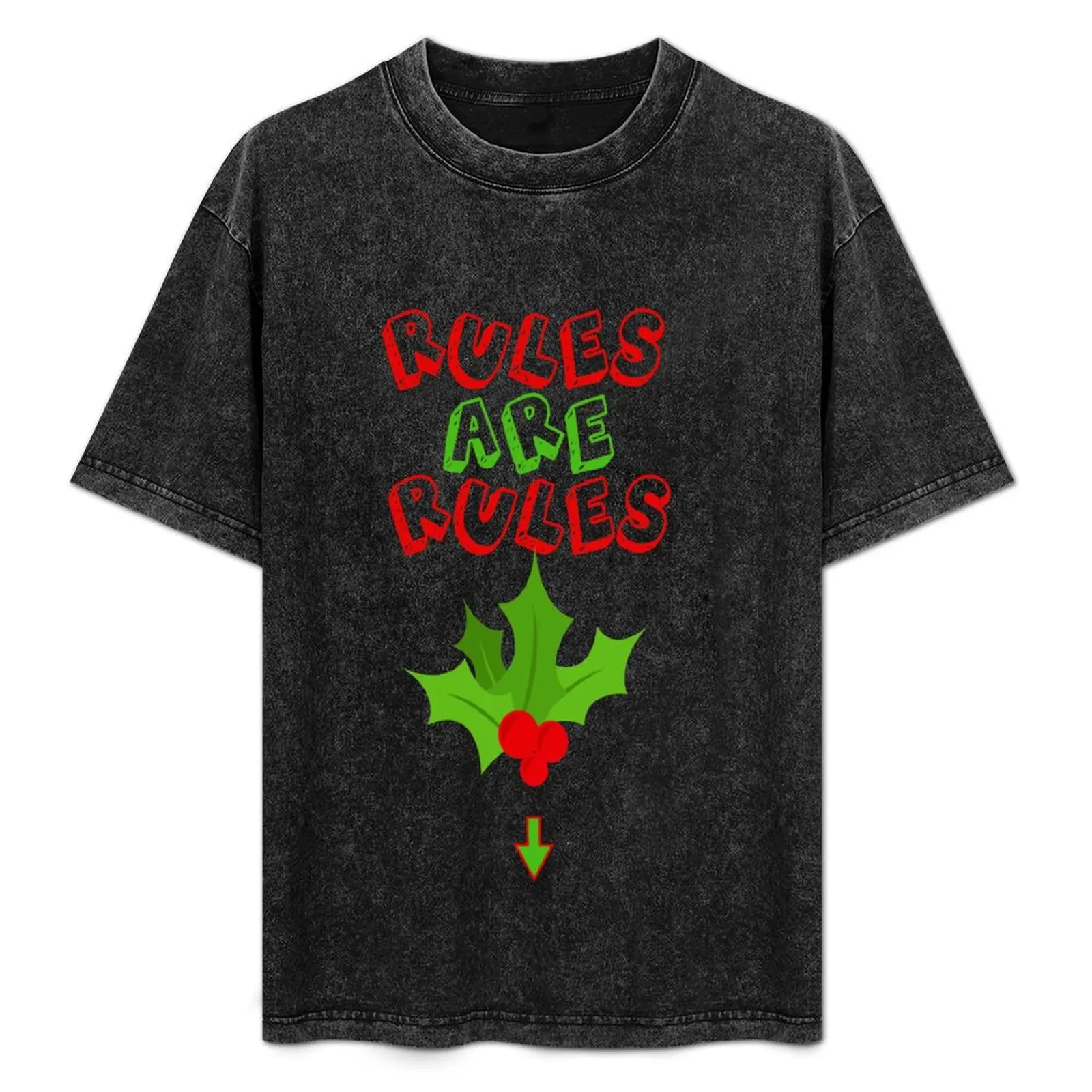 Rules are Rules Under the Mistletoe T-Shirt Summer Holiday T-Shirt