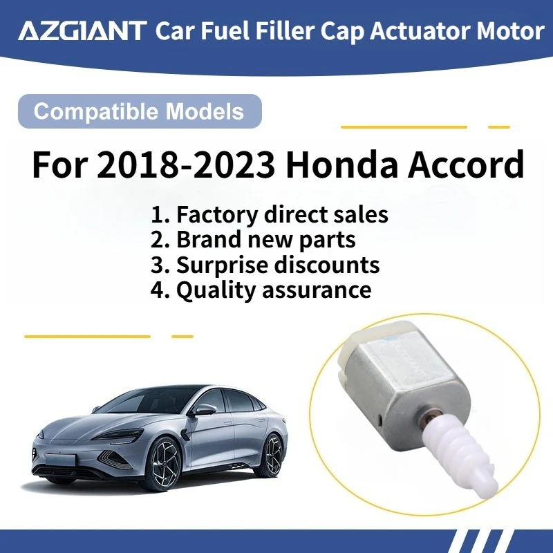 

For 2018-2023 Honda Accord Car Fuel Filler Flap Open Lock Release Actuator Motor Tank Cap Door Engine New replacement parts