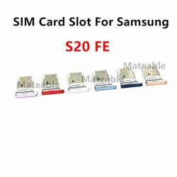 S20FE SIM Card Slots For Samsung Galaxy S20 FE /  S20 Lite Dual SIM Tray Adapters Replace Socket Holder Housing Repair Parts
