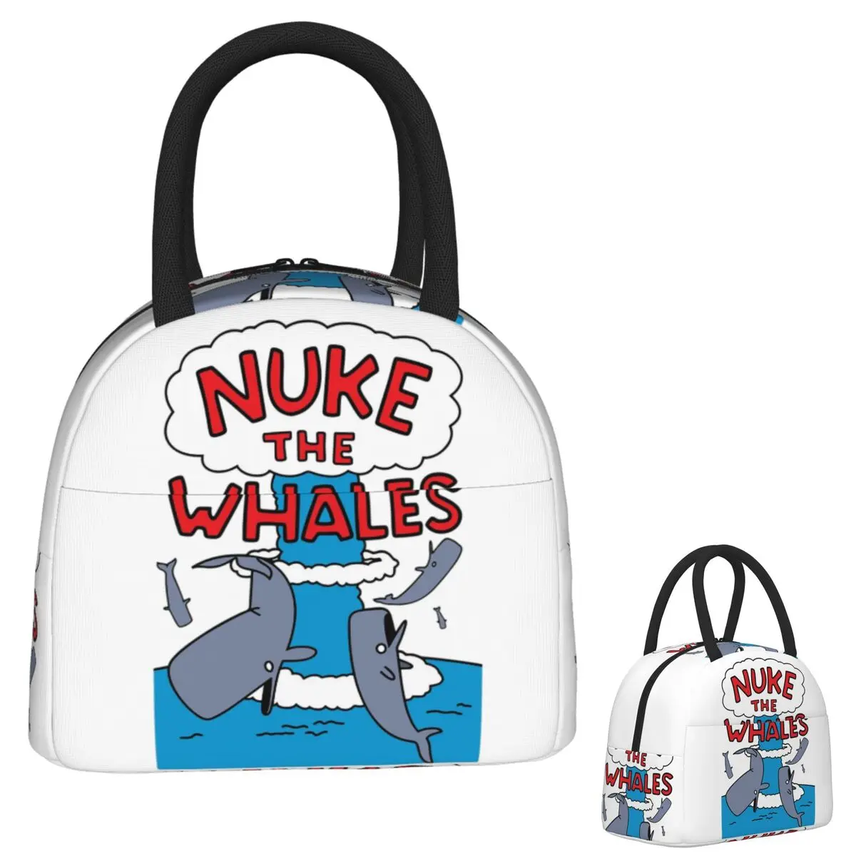 

Nuke The Whales Сумки для обеда Изолированная коробка для бенто Портативная сумка для обеда Герметичные сумки для пикника Термосумка для женщин Студенческая работа