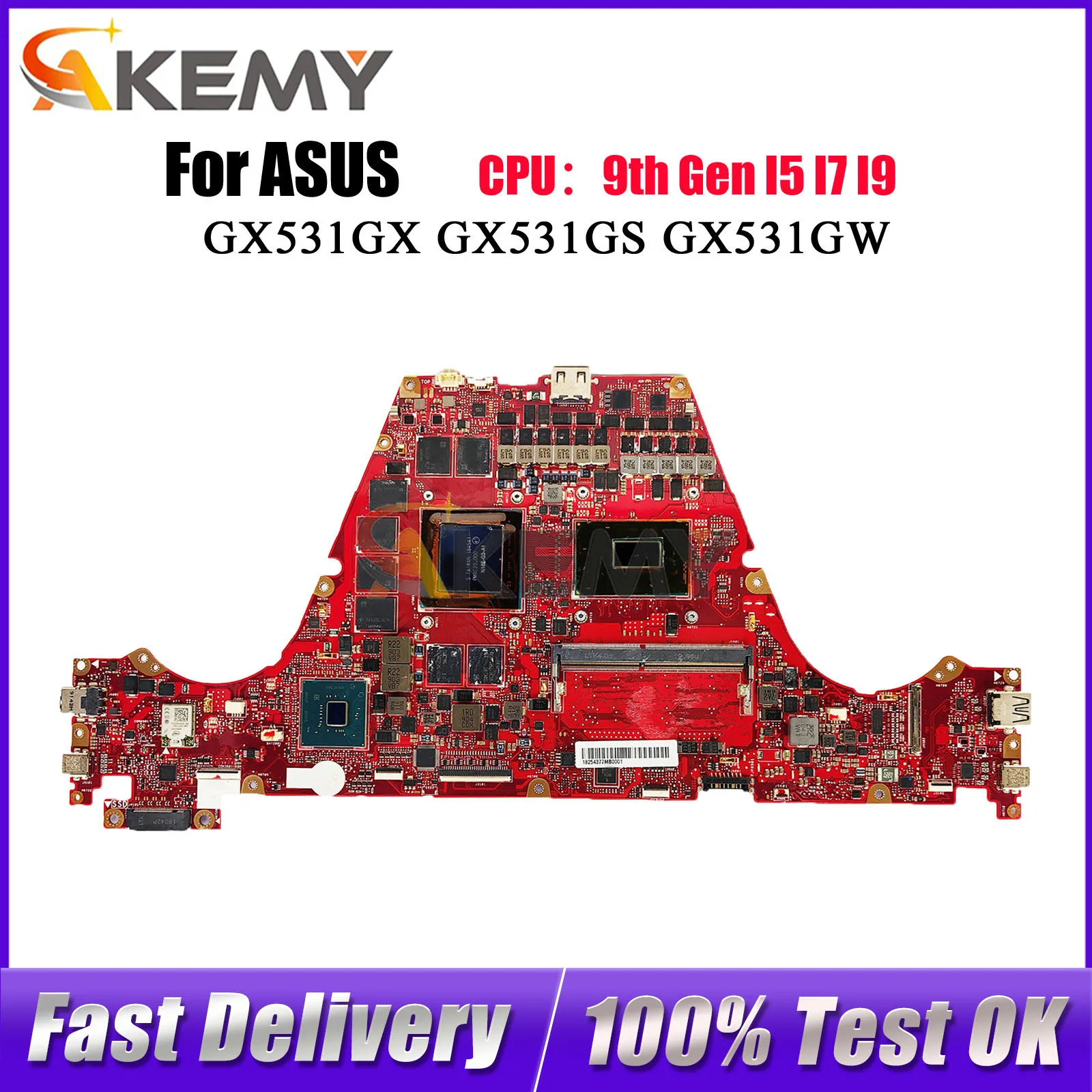 

GX531GX Laptop Motherboard For ASUS ROG Zephyrus GX531GS GX531GM GX531GW GX531GV GX531G GX531GX Mainboard I5 I7 I9 CPU tests OK