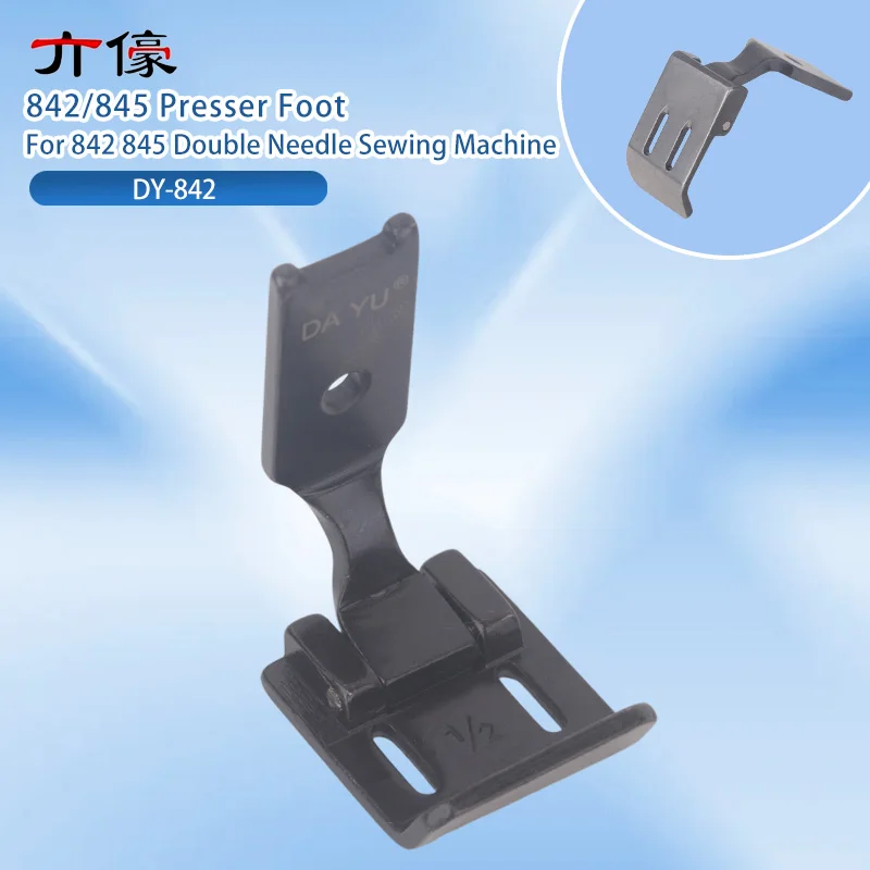 842 Press Foot 872 Double Needle Sewing Machine 515 Double Needle Flat Press Foot 845 Double Needle Press Foot