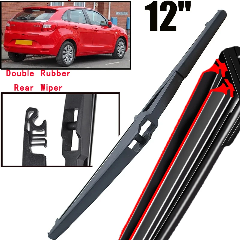 

Car Wiper 12" Rear Wiper Blade For Suzuki Baleno WB 2015 - 2023 Windshield Windscreen Clean Tailgate Window Car Rain Brush