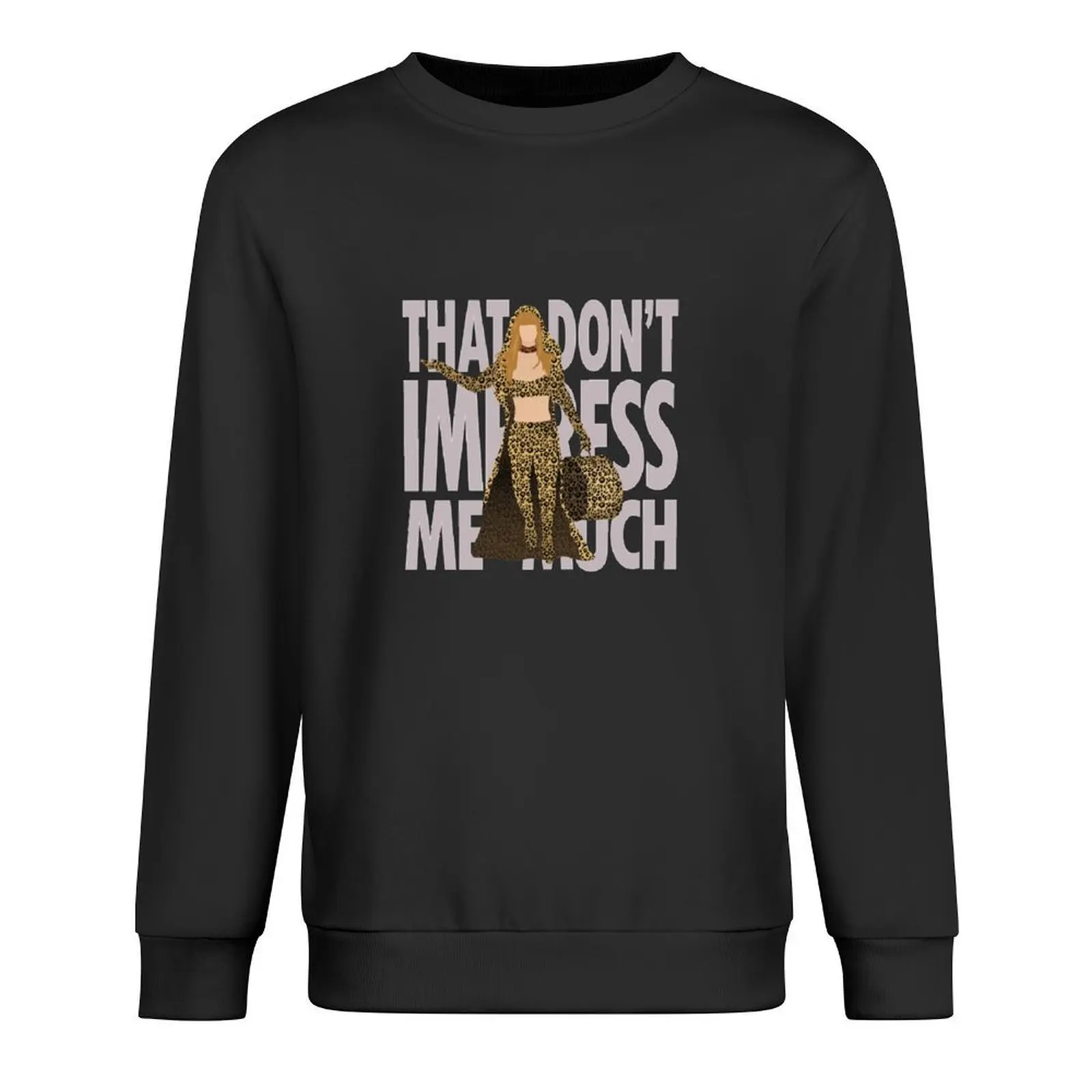 

Shania - That Don't Impress Me Much Pullover autumn jacket men men's clothes anime clothes autumn men sweatshirt