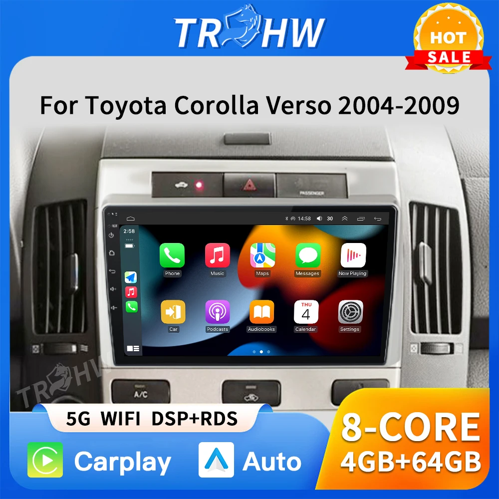 

Carplay Stereo Car Radio Multimedia Video Player Car Screen For Toyota Corolla Verso 2004 - 2009 8 Core Android Autoradio GPS BT