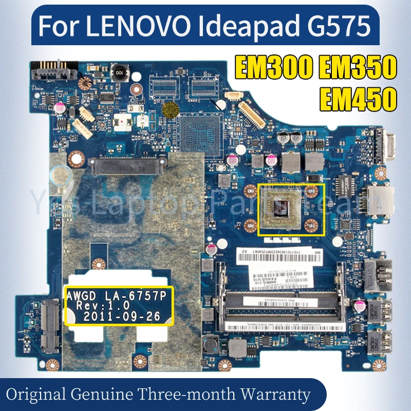 LA-6757P For LENOVO Ideapad G575 Laptop Mainboard EM300 EM350 EM450 11S11014063ZZ 100％ Tested Notebook Motherboard