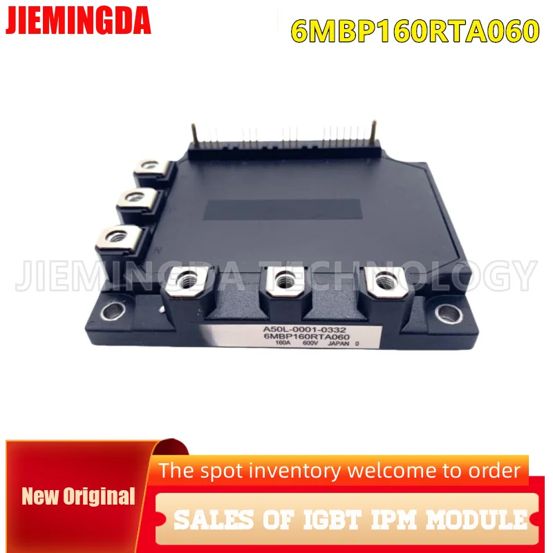 

6MBP160RUA060AF-51 6MBP160RTA060 6MBP160RTA060-01 A50L-0001-0332 IGBT Module NEW ORIGINAL IN STOCK