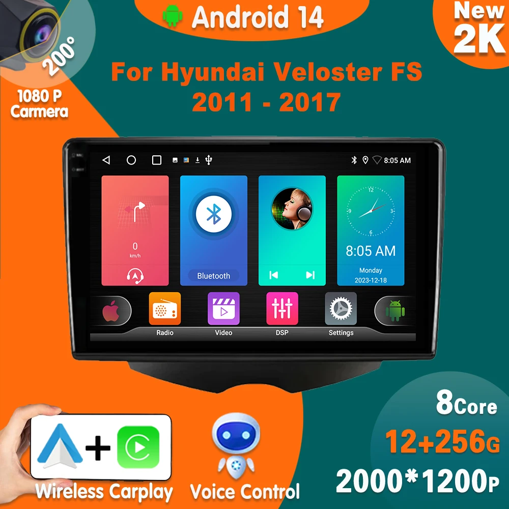 

Android14 Car Radio For Hyundai Veloster FS 2011 - 2017 Carplay Stereo Multimedia Video Player GPS navigation Auto Screen WIFI