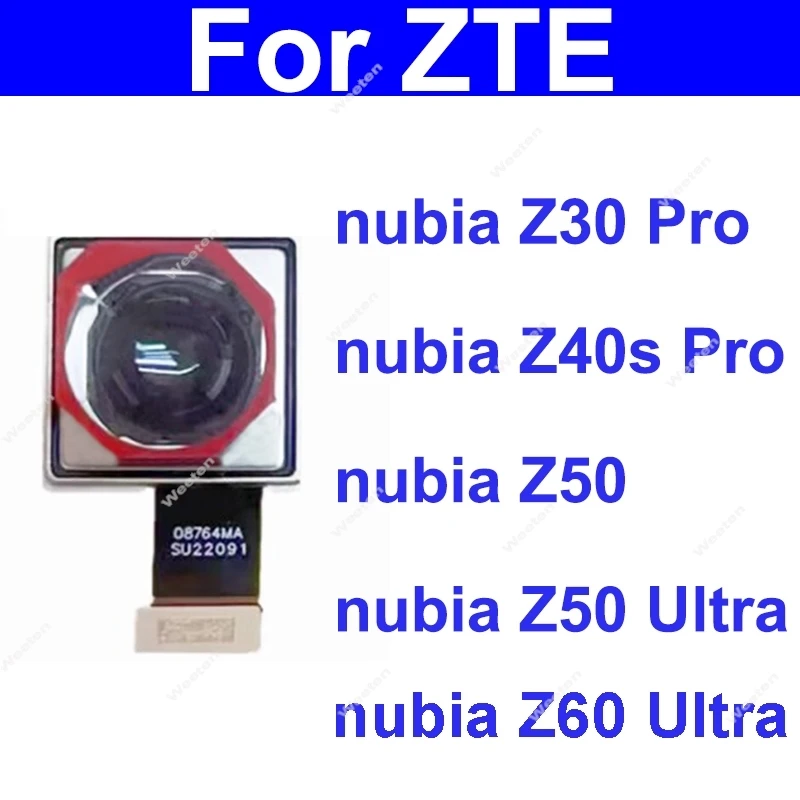 

Гибкая основная камера для ZTE nubia Z30Pro Z40s Pro Z50 Z60 Ultra NX667J NX702J NX711J NX712J NX721J Запчасти для основной камеры