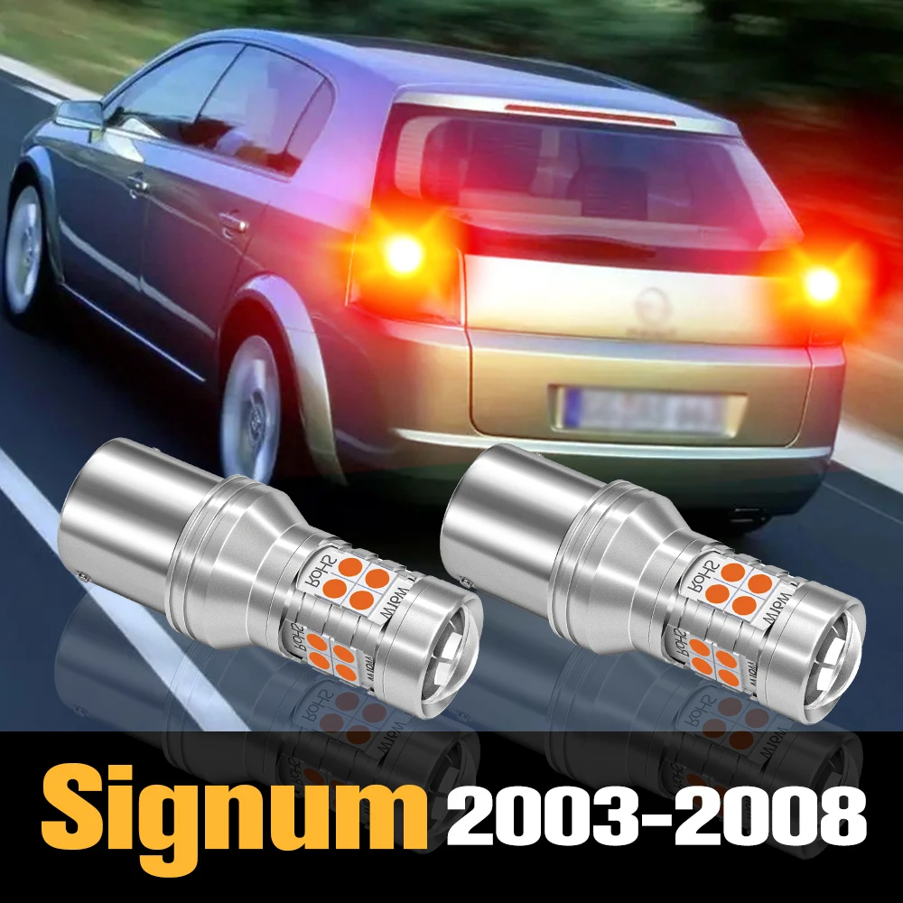 

2pcs Canbus LED Brake Light Lamp Accessories For Opel Signum 2003 2004 2005 2006 2007 2008