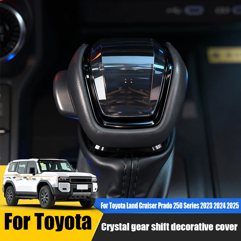 

Car crystal gear head decorative cover interior modification parts For Toyota Land Cruiser Prado 250 Series 2024 2025