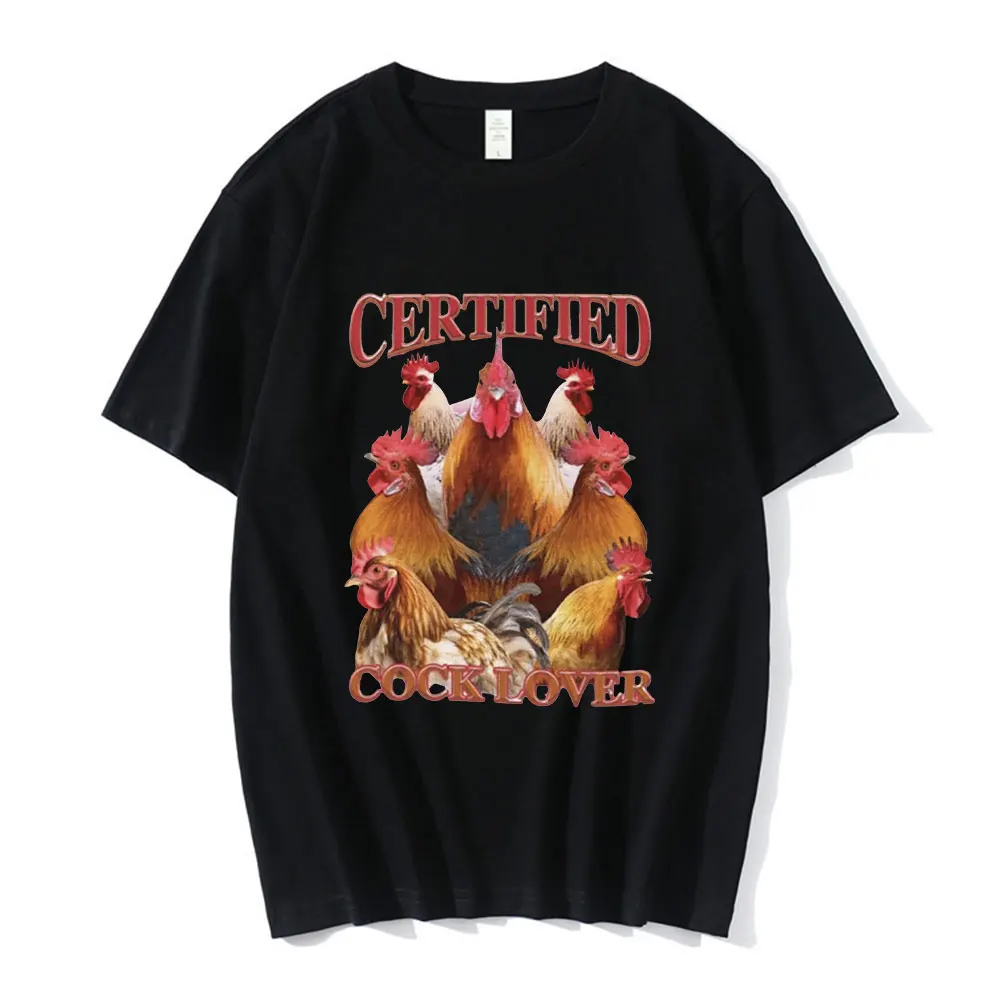 Certified Cock Lover T-shirt Funny Chicken Meme T Shirt Men Women 100% Cotton Casual Short Sleeve Oversized T Shirts Streetwear