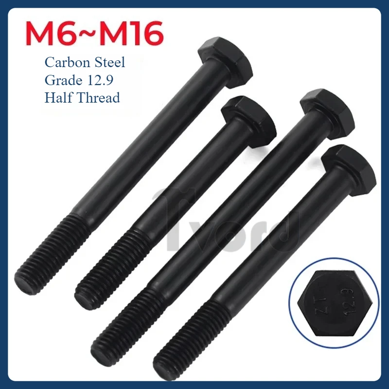 

M6 M8 M10 M12 M14 M16 Grade 12.9 High Strength Black Carbon Steel Half Thread External Hexagon Head Screw Bolt