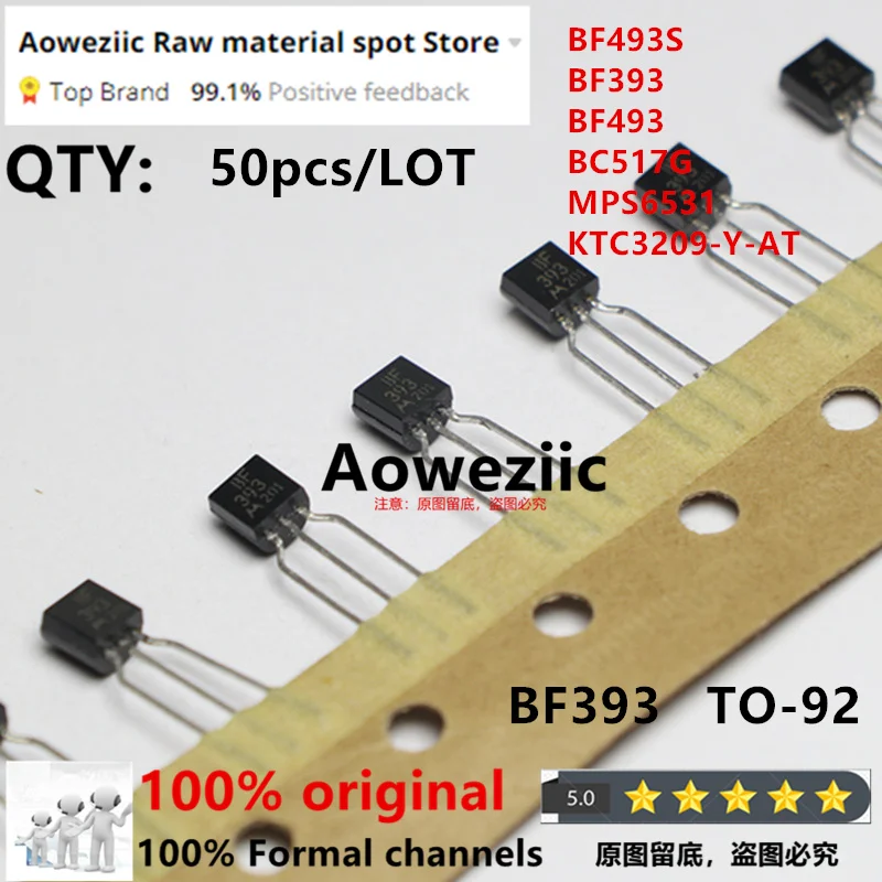 

Aoweziic 100% новый импортный оригинальный BF493S BF393 BF493 BC517G BC517 MPS6531 KTC3209-Y-AT KTC3209 TO-92 PNP-транзистор