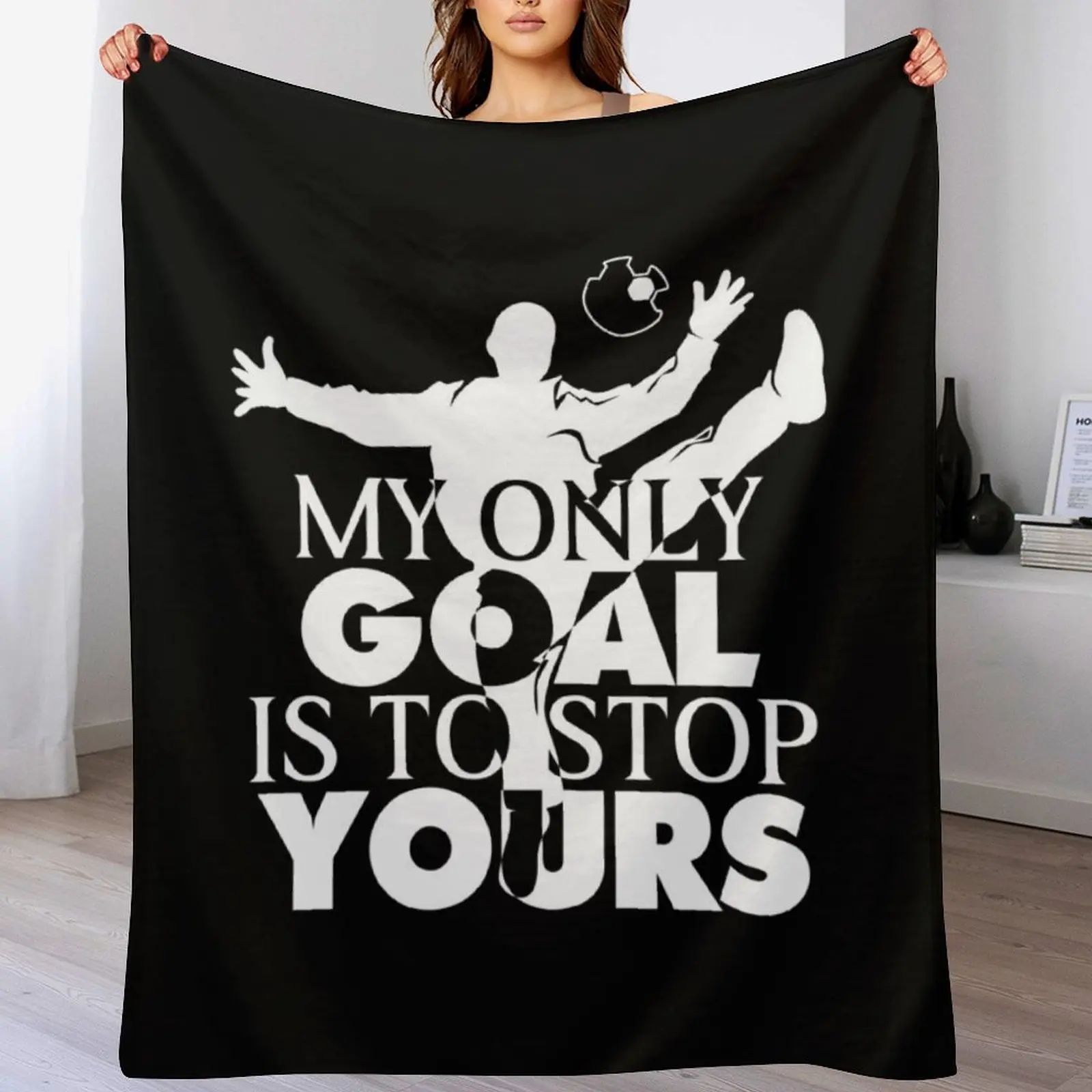 My Goal Is To Stop Yours Handball Goalie H&ball Goalkeeper Handball Lover Throw Blanket