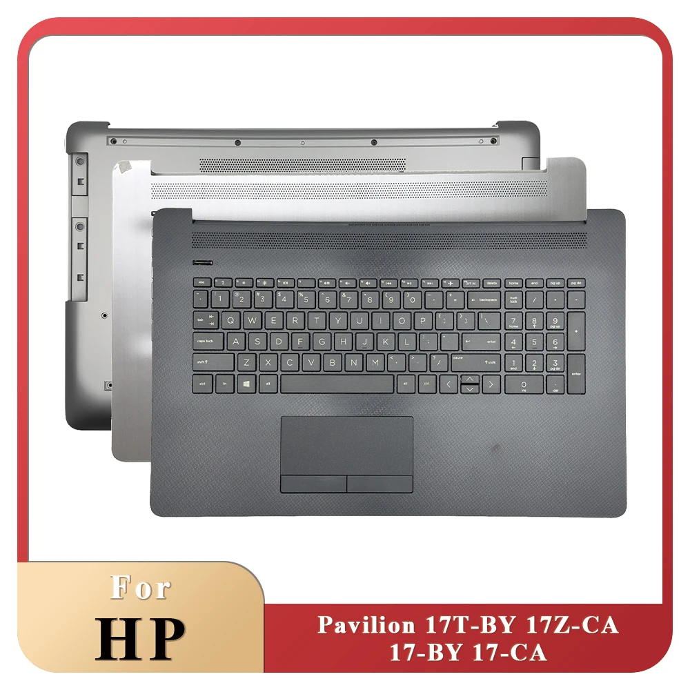 

New For HP 17-BY 17-CA 17G-CR 17Q-CS Palmrest Keyboard Touchpad Bottom Cover Lower Base Case L48409-001 L92783-001 L22508-001