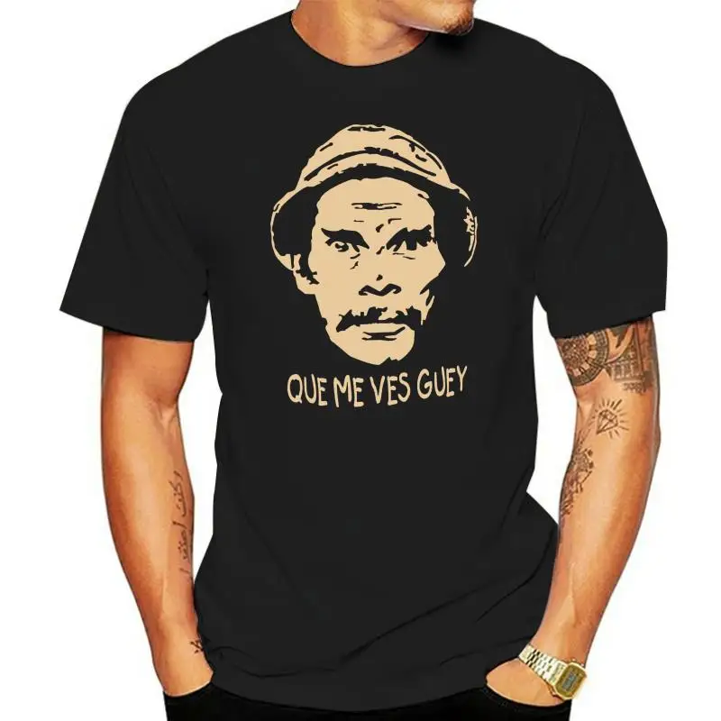 Que Me Vez Guey El Chavo Del Ocho Don Ramon Shirt Printed T-shirt Men Short Sleeve O-neck T-shirts Summer Stree Twear