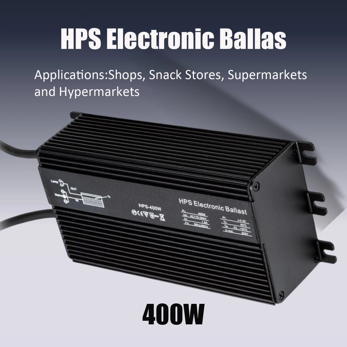 

400W/250W/150W/100W/70W Electronic Ballast for HPS Lamp