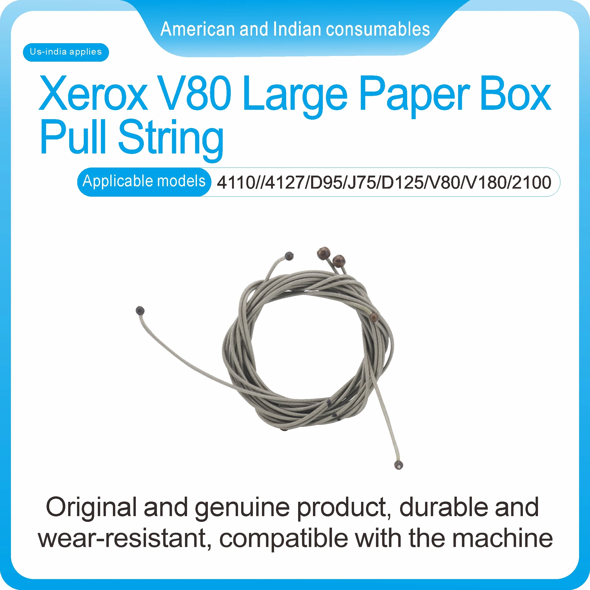 Xerox V80 Large Paper BoxPull String Applicable models4110/14127/D951J75/D125/80/V180/2100