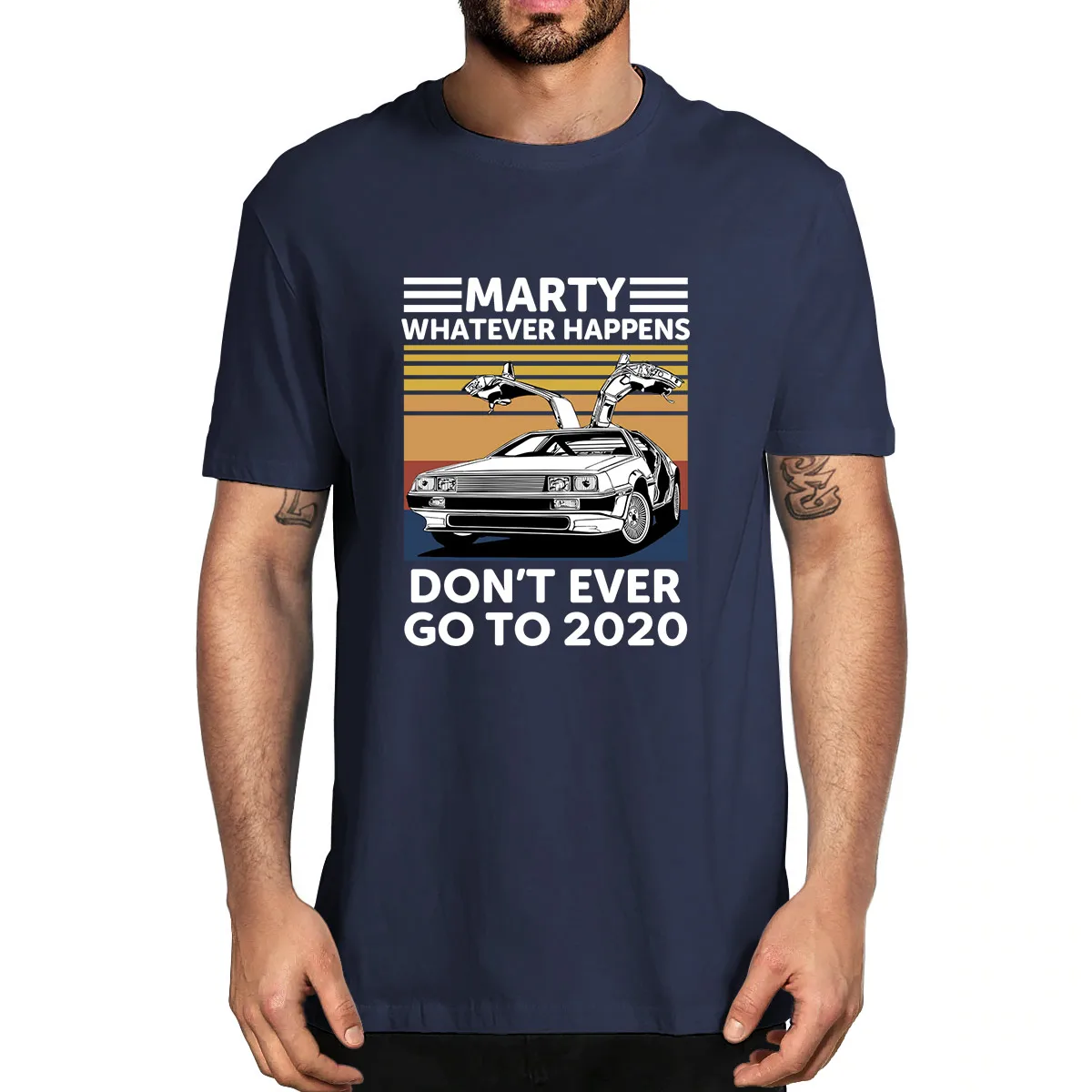 Marty Whatever Happens Don't Ever Go To 2020 Vintage Summe Men's 100% Cotton Novelty T-Shirt Unisex Humor Streetwear Funny Women