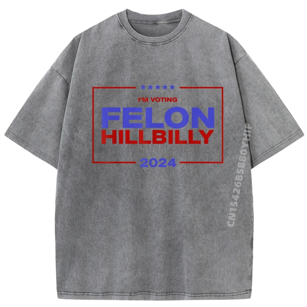 

Мужская футболка Im Voting Felon Hillbilly 2024, футболки с рисунком, мужские топы, футболка с принтом, дышащая стираная одежда